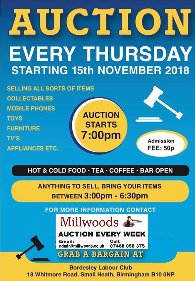 Milwwoods Auction, Bordesley Labour Club